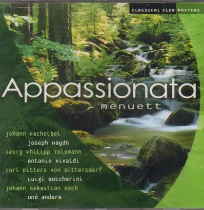 Haydn / Vivaldi / Bach a.o. - Appasionata Menuett