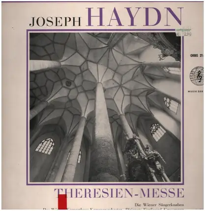 Haydn / Wiener Sängerknaben, Konzerthaus Kammerorchester, Ferdinand Grossmann - Theresien Messe