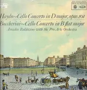 Haydn / Boccherini - Cello Concerto in D Major, Opus 101 / Cello Concerto in B Flat Major