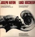 LP - Haydn / Boccherini - Cellokonzert D-dur Op. 101 / Cellokonzert B-dur