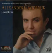 Haydn / Brahms / Scriabin a.o. - Alexander Gavrylyuk - Live in Recital