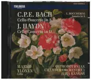 Haydn / C.P.E. Bach / Boccherini - Cello Concerto In D Major/ Cello Concerto In A Major / Sonata For Cello ANd Basso Continuo In A Maj