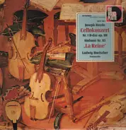 Haydn - Cellokonzerte Nr.1 B-dur und Sinfonie Nr. 85 La Reine, Ludwig Hoelscher