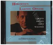Haydn / Chopin / Liszt / Wagner (Vladimir Horowitz) - De Laatste Opname
