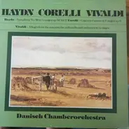 Haydn / Corelli / Vivaldi - Symphony No 88 / Concerto Grosso / Allegro From The Concerto in G-Major