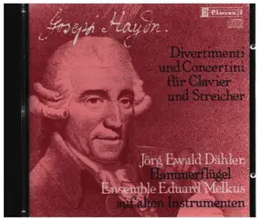 Franz Joseph Haydn - Divertimenti Und Concertini Fur Clavier Und Streicher