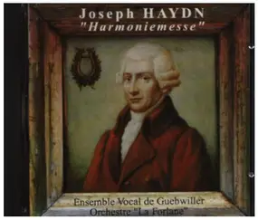 Franz Joseph Haydn - "Harmoniemesse"