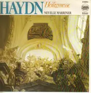 Haydn - Heiligmesse, Neville Marriner