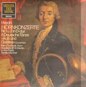 Franz Joseph Haydn - Hornkonzerte 1 u. 2, 6 Deutsche Tänze