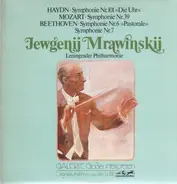 Haydn / Mozart / Beethoven / Mrawinskij - Symp. Nr 101 / Symp. Nr 39 / Symp. Nr 6 Pastorale / Symp. Nr 7