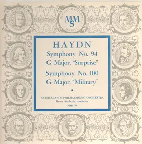 Franz Joseph Haydn - Symphony No. 94 In G Major, 'Surprise'; Symphony No. 100 In G Major, 'Military'