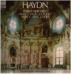 Franz Joseph Haydn - Pariser Sinfonien Nr.83 'La Poule' & Nr.82 'L'Ours'