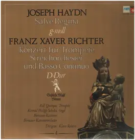 Franz Joseph Haydn - Salve Regina g-moll / Konzert für Trompete Streichorchester und Basso Continuo D-Dur