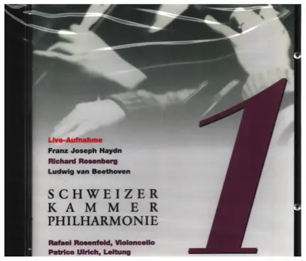 Haydn / Rosenberg / Beethoven - Sinfonie Nr. 1 / Cellokonzert (1942) / Sinfonie Nr. 1