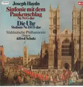 LP - Haydn - Sinfonie mit dem Paukenschlag, Die Uhr,, Süddeutsche Philh, Scholz