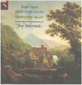 Franz Joseph Haydn - Sinfonie Nr.46 H-Dur; Nr.47 G-Dur