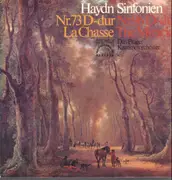 LP - Haydn - Sinfonie Nr. 73 In D-dur 'La Chasse' / Sinfonie Nr. 96 In D-dur 'The Miracle'