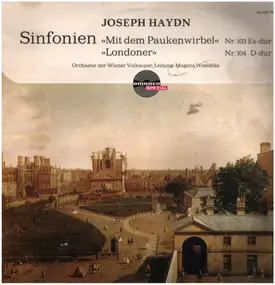 Franz Joseph Haydn - Sinfonien Nr. 103 & 104