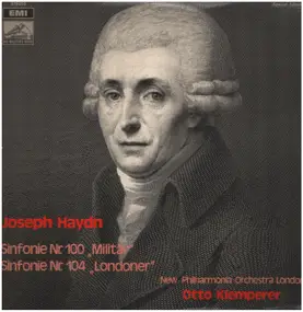Franz Joseph Haydn - Sinfonien Nr.100, Nr.104