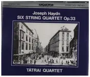Haydn - Six String Quartet Op. 33