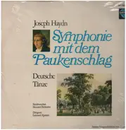 Haydn - Symphonie Mit Dem Paukenschlag Und Deutsche Tänze