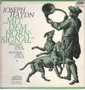 LP - Haydn - Symphony No. 31 In D Major 'Mit Dem Hornsignal', 'Auf Dem Anstand' / Symphony No. 73 In D Major 'La Chasse'