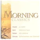 CD - Haydn, Kerll, Weber, Strauss - Morning Classics. CD2