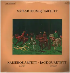 Franz Joseph Haydn - Mozarteum-Quartett: Kaiserquartett / Jagdquartett