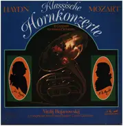 Haydn, Mozart / Vitalij Bujanowskij - Klassische Hornkonzerte