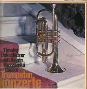 LP - Haydn, Wasilenko, Gedike - Trompetenkonzerte (Timofej Dokschidzer)