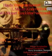 LP - Haydn, L. Mozart, W.A. Mozart - Trompetenkonzert / Kindersinfonie / Eine ..