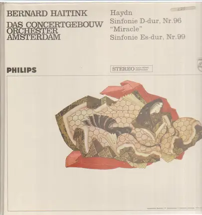 Haydn/Bernard Haitink, Concertgebouw Chamber Orchester Amsterdam - infonie D-dur, Nr.96 'Miracle' Sinfonie Es-dur, Nr.99