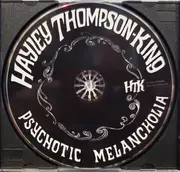CD - Hayley Thompson-King - Psychotic Melancholia
