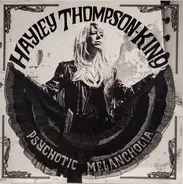 Hayley Thompson-King - Psychotic Melancholia