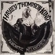 CD - Hayley Thompson-King - Psychotic Melancholia