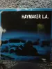7inch Vinyl Single - Haymaker L.A. - Haymaker L.A. - Clear blue