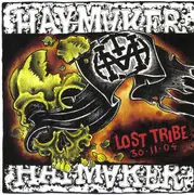 7inch Vinyl Single - Haymaker - Lost Tribe 30.11.04