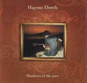 Haymo Doerk - Shadows Of The Past