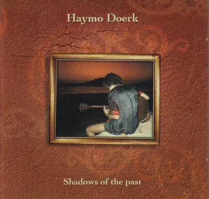 Haymo Doerk - Shadows Of The Past