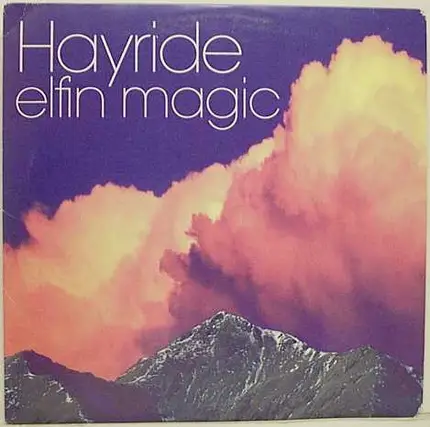 Hayride - Elfin Magic