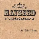 CD - Hayseed - In Other Words