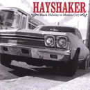 CD - Hayshaker - Black Holiday in Mexico City