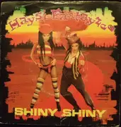 7'' - Haysi Fantayzee - Shiny Shiny