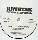 12'' - Haystak - Can't Tell Me Nothing - Promo
