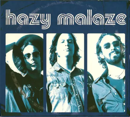 Hazy Malaze - Hazy Malaze