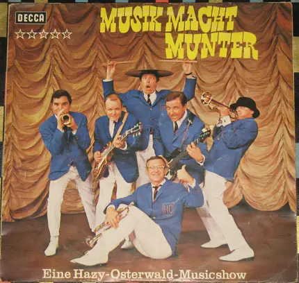 Hazy Osterwald Sextett - Musik Macht Munter - Eine Hazy-Osterwald-Musicshow