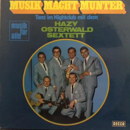 Hazy Osterwald Sextett - Musik macht munter