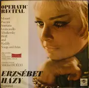 LP - Házy Erzsébet - Operatic Recital