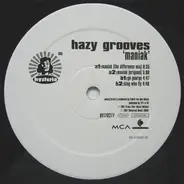 Hazy Grooves - Maniak