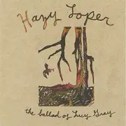 CD - Hazy Loper - The Ballad Of Lucy Gray - Digisleeve